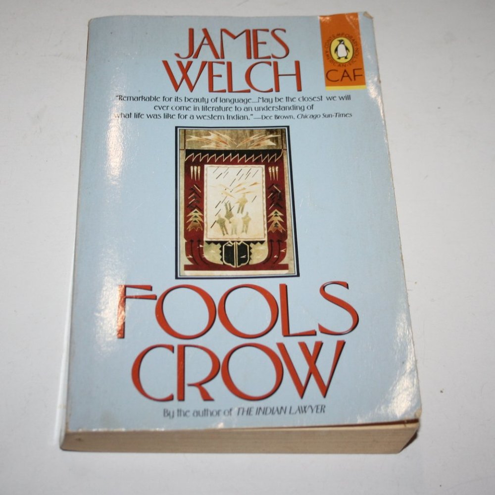 Fools crow James Welch paperback book 1987 (bf)